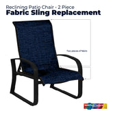 Reclining Chair - 2 Piece Fabric Sling Replacement